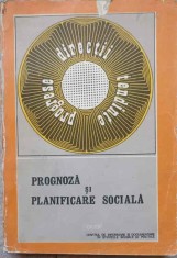 PROGNOZA SI PLANIFICARE SOCIALA-AURELIA ROMAN, PAVEL APOSTOL SI COLAB.-237927