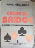 Carte de Bridge Virgil Ramureanu (1996) - Ghid Joc Bridge, Casa de Editura Sansa, 349 Pagini