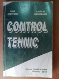 Control tehnic- Irina Croitoru, Catalin Ungureanu