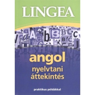 Lingea angol nyelvtani &amp;aacute;ttekint&amp;eacute;s - Praktikus p&amp;eacute;ld&amp;aacute;kkal foto