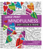 Large Print Easy Color &amp; Frame - Mindfulness (Coloring Book)