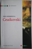 Ceaikovski &ndash; Nina Berberova