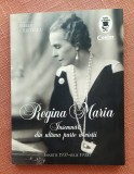 Regina Maria. Insemnari din ultima parte a vieti (martie 1937- iulie 1938). Editura Corint, 2018 - Sorin Cristescu