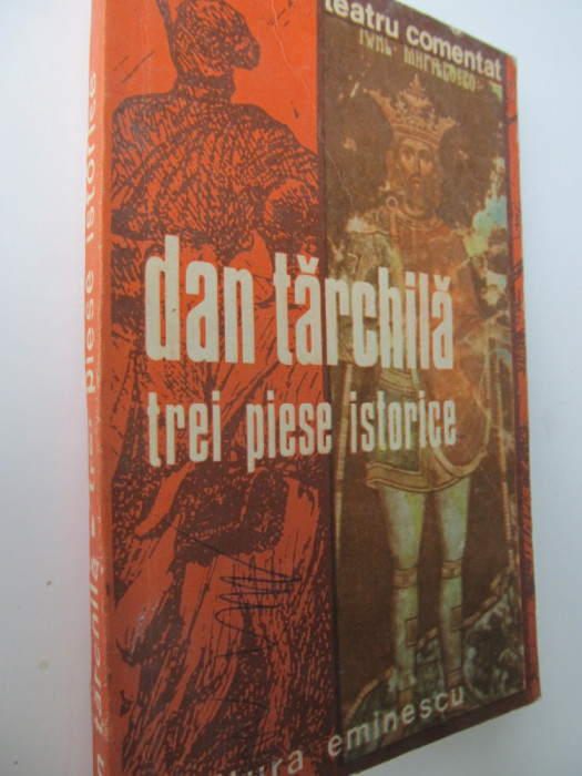 Trei piese istorice - Dan Tarchila