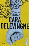 Carte Cara Delevingne Mirror Mirror Rowan Coleman Editura Trei 2018 Brosata 379 Pagini Literatura Straina Thriller Actiune