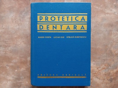 Protetica Dentara - Eugen Costa, 1975 foto