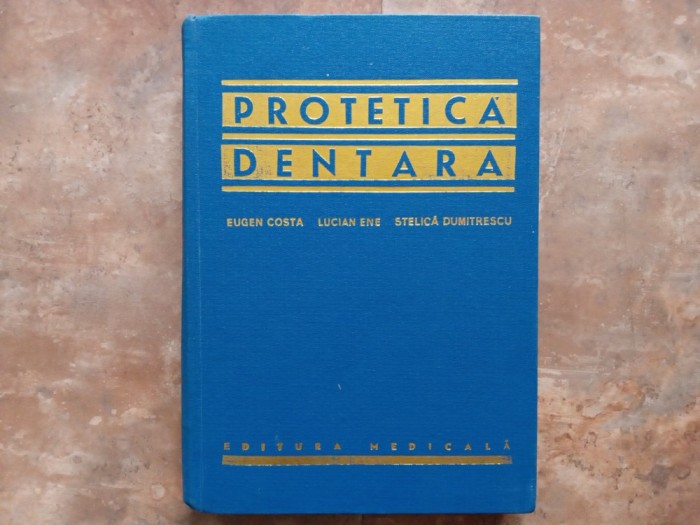 Protetica Dentara - Eugen Costa, 1975