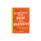 The Encyclopedia of the Weird and Wonderful: Curious and Incredible Facts from Archaeology, History, and Beyond
