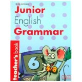 Junior English Grammar 6. Teacher&#039;s book - H. Q. Mitchell