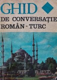 Ghid de conversatie roman-turc - 1974 - Seit A. Muratcea (AY146)