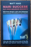 Mari succese ale unor branduri renumite - Matt Haig