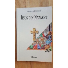 Iisus din Nazaret- Jacques Schlosser