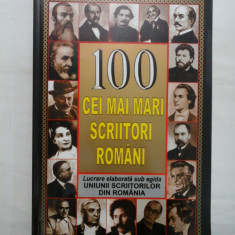 100 CEI MAI MARI SCRIITORI ROMANI - Mircea Ghitulescu