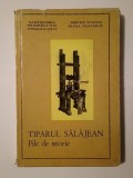 Valentin Dărăban et al. - Tiparul sălăjean: file de istorie (mici semne de uzură, vezi descriere)
