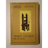 Valentin Dărăban et al. - Tiparul sălăjean: file de istorie (mici semne de uzură, vezi descriere)