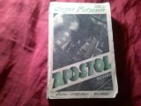 Bs3/u. Cezar Petrescu - APOSTOL - Ed. II -Cugetarea -cca.1937 , 402 pag , uzata
