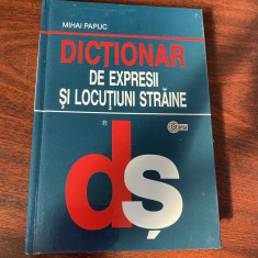 Mihai Papuc. Dicţionar de expresii şi locuţiuni străine