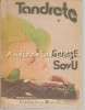 Tandrete - George Sovu, Editia a II-a, Bucuresti 1991, Roman