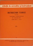 INSTRUCTIUNI TEHNICE PENTRU FOLOSIREA CIMENTULUI IN CONSTRUCTII, INDICATIV C. 19-79. 195-INSTITUTUL CENTRAL DE C