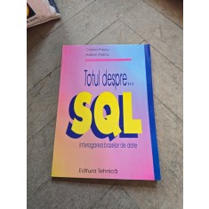 Totul despre... SQL - Corina Pascu, Adrian Pascu
