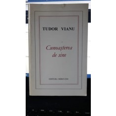 Cunoasterea de Sine - Tudor Vianu