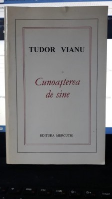 Cunoasterea de Sine - Tudor Vianu foto