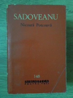 NICOARA POTCOAVA-MIHAIL SADOVEANU-219285 foto