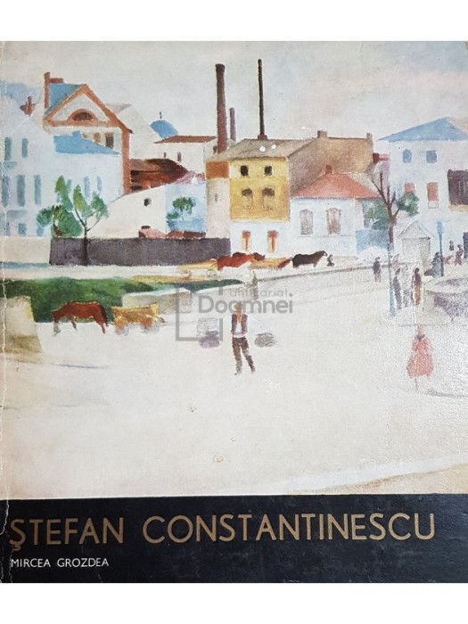 Mircea Grozdea - Stefan Constantinescu (Editia: 1978)