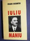 Ion scurtu Iuliu maniu