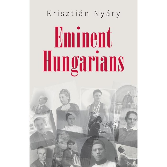 Eminent Hungarians - Kriszti&aacute;n Ny&aacute;ry