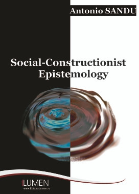 Social-Constructionist Epistemology - Antonio SANDU