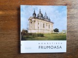 Minimonografie turistica vintage - Manastirea Frumoasa, 1970 / R4P1F