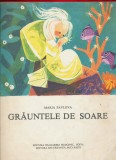 Maria Pavlova &quot;Grauntele de soare&quot; - 1978