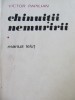 Chinuitii nemuririi (vol. 1) - Marius Lelut - Victor Papilian