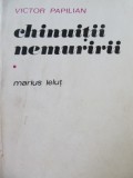 Chinuitii nemuririi (vol. 1) - Marius Lelut - Victor Papilian