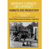 Without Consent or Contract: Markets and Productions