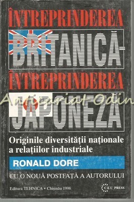 Intreprinderea Britanica. Intreprinderea Japoneza - Ronald Dore