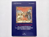 LA FRANCOPHONIE OU LA GLOBALISATION DE LA CULTURE PAR LA CIVILISATION DE L&#039;ANCIE