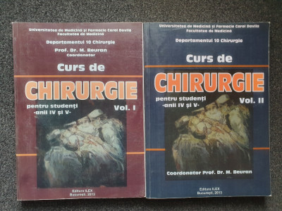CURS DE CHIRURGIE - Beuran (2 volume) foto