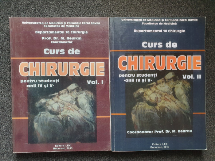 CURS DE CHIRURGIE - Beuran (2 volume)