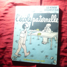 Album Desene -JEAN EFFEL -L'ECOLE PATERNELLE -1954 Paris ,80pag.,27x21cm ,lb.fr