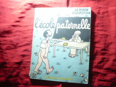 Album Desene -JEAN EFFEL -L&amp;#039;ECOLE PATERNELLE -1954 Paris ,80pag.,27x21cm ,lb.fr foto