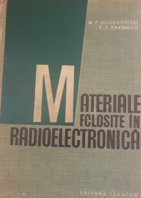 Materiale folosite in radioelectronica - N.P. Bogoroditki foto