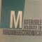Materiale folosite in radioelectronica - N.P. Bogoroditki