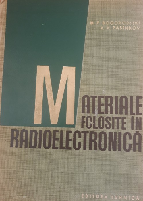 Materiale folosite in radioelectronica - N.P. Bogoroditki
