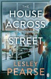 The House Across The Street | Lesley Pearse, Penguin Books Ltd