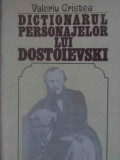 DICTIONARUL PERSONAJELOR LUI DOSTOIEVSKI-VALERIU CRISTEA