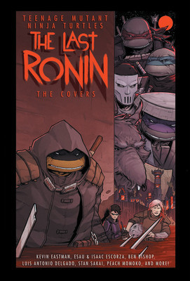 Teenage Mutant Ninja Turtles: The Last Ronin -- The Covers foto