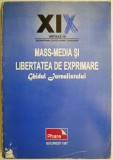 Ghidul jurnalistului Mass-Media si libertatea de exprimare