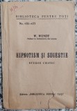 Hipnotism si sugestie - W. Wundt// lipsa coperta